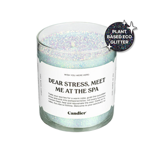 Dear Stress, Meet me at the Spa Candle